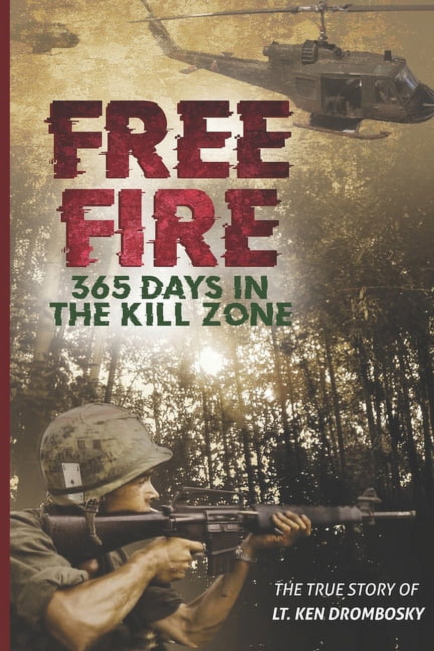 Free Fire : 365 Days in the Kill Zone (Paperback) 